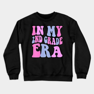 Back to School In My 2nd Second Grade Era,Teacher Kids Girls Crewneck Sweatshirt